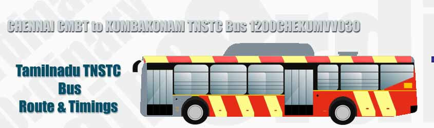 CHENNAI CMBT to KUMBAKONAM TNSTC Bus 1200CHEKUMVV03O