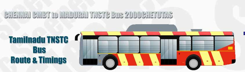 CHENNAI CMBT to MADURAI TNSTC Bus 2000CHETUTAS